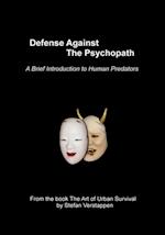 Defense Against the Psychopath