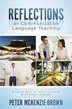 Reflections on Communicative Language Teaching