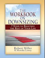 The Workbook on Downsizing