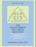 The Whole Person Well-Being Equation