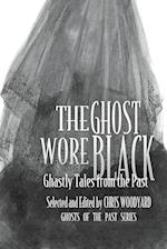 The Ghost Wore Black