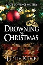 Drowning in Christmas