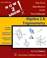 Now 2 Know Algebra 2 & Trigonometry