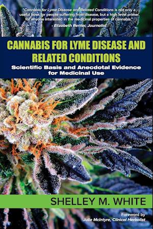 Cannabis for Lyme Disease & Related Conditions