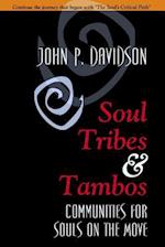 Soul Tribes and Tambos