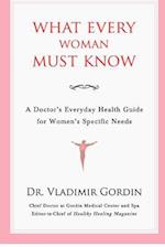 What Every Woman Must Know