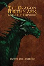 The Dragon Birthmark