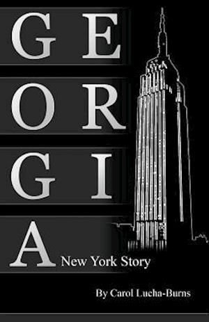 Georgia, a New York Story