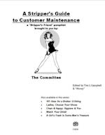 Stripper's Guide to Customer Maintenance