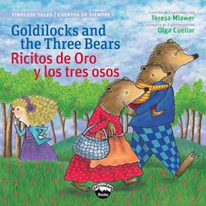 Goldilocks and the Three Bears / Ricitos de Oro Y Los Tres Oso