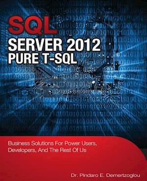 SQL Server 2012 Pure T-SQL