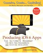 Producing IOS 6 Apps