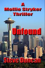 Unfound: A Mollie Stryker Thriller