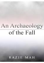 Archaeology of the Fall