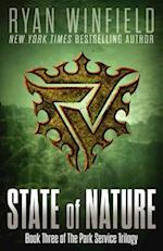 State of Nature: Book Three of The Park Service Trilogy 