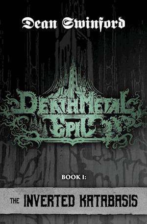 Death Metal Epic (Book One