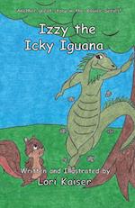 Izzy the Icky Iguana