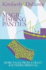 Magic Fishing Panties