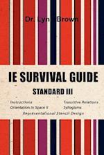 IE Survival Guide Standard III