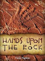 Hands Upon the Rock