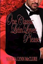 One Classic Latin Lover, Please