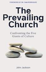 The Prevailing Church