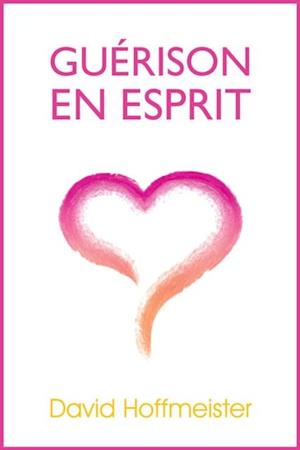 Guerison En Esprit