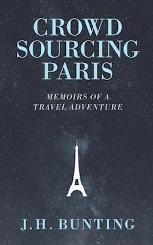 Crowdsourcing Paris