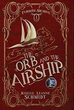 The Orb and the Airship 