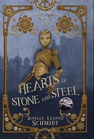 Hearts of Stone and Steel