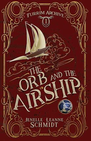 The Orb and the Airship