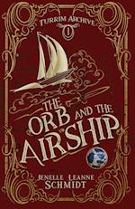 The Orb and the Airship 