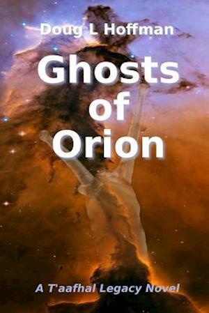 Ghosts of Orion