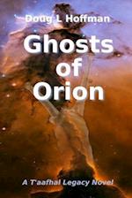 Ghosts of Orion