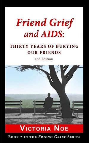 Friend Grief and AIDS