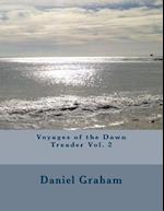 Voyages of the Dawn Treader Vol. 2