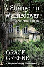 A Stranger in Wynnedower (Large Print)