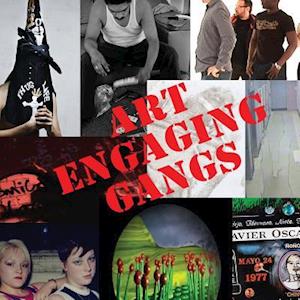 Art Engaging Gangs