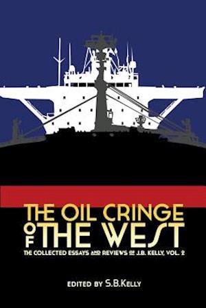 The Oil Cringe of the West