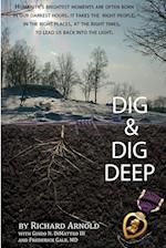 Dig & Dig Deep 