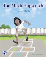 Too Much Hopscotch