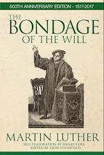 The Bondage of the Will