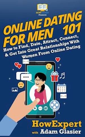 Online Dating For Men 101