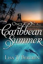 Once Upon a Caribbean Summer