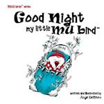 Good Night My Little Mu Bird