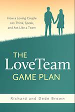 The Loveteam Game Plan