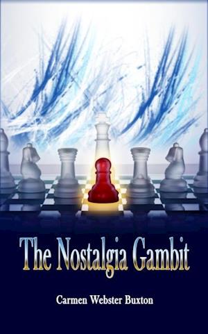 Nostalgia Gambit