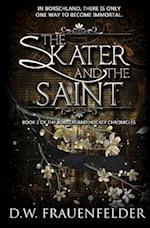 The Skater and the Saint