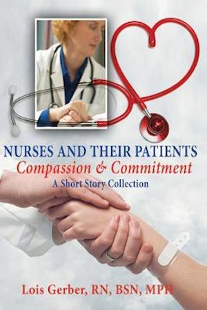 Nurses and Their Patients