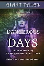 Giant Tales Dangerous Days